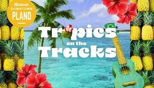 Flyer for an event in Downtown Plano with a tropical theme