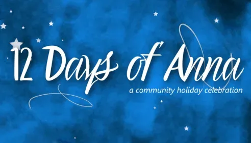 12 Days of Anna, a community holiday celebration, on a blue starry background.